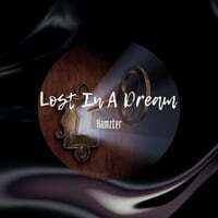 Lost in a Dream (English Version)
